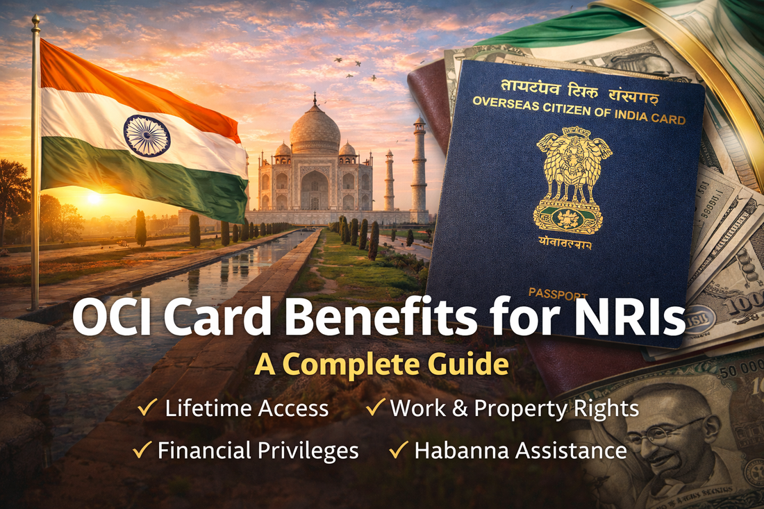 OCI Card Benefits for NRIs: A Complete Guide (2026)