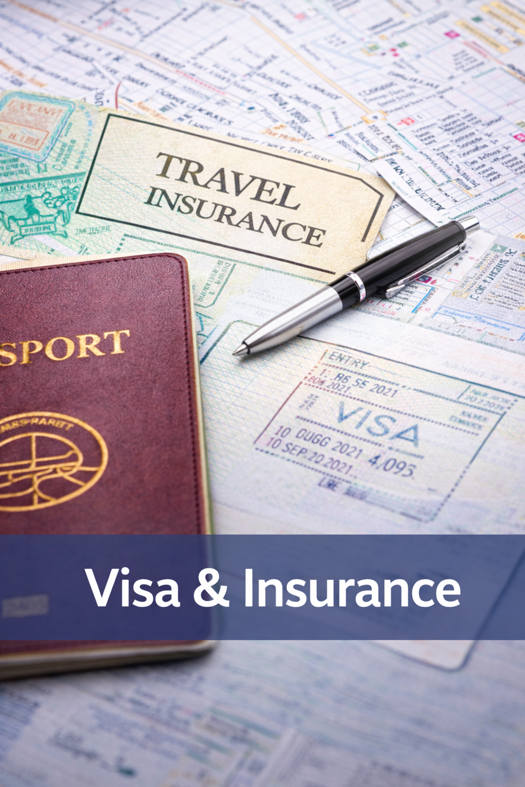 Visa & Insurance
